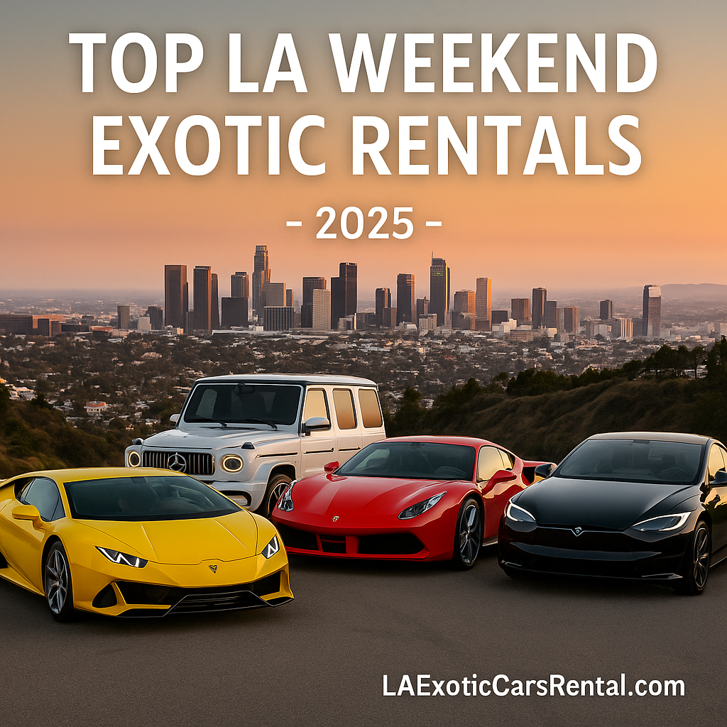 Top Exotic Cars to Rent in Los Angeles for the Weekend (2025)